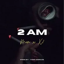 2 AM